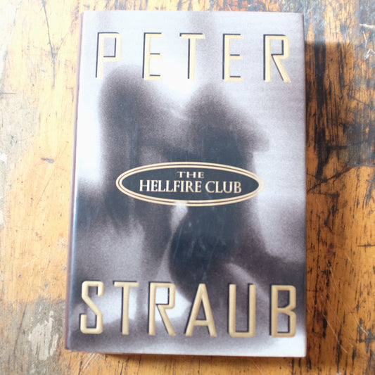 The Hellfire Club by Peter Straub